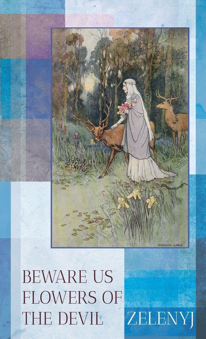 Beware Us Flowers of the Devil - 2nd Edition Horror & Mystery