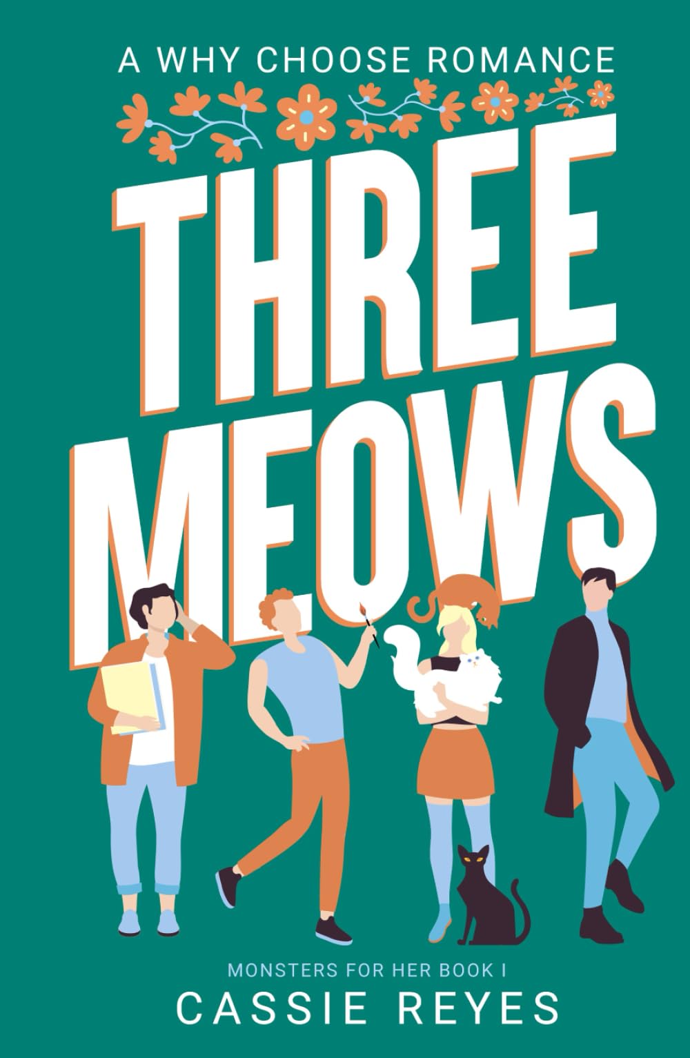 Three Meows: Cat Shifter Why Choose Romance (Monsters For Her) Contemporary Romance