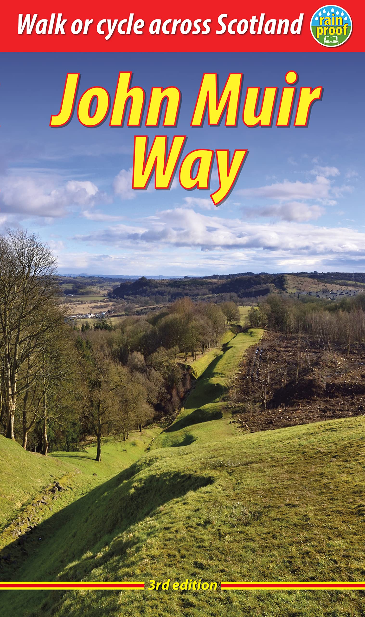 John Muir Way (3 ed): Walk or cycle across Scotland Leisure, Home & Garden