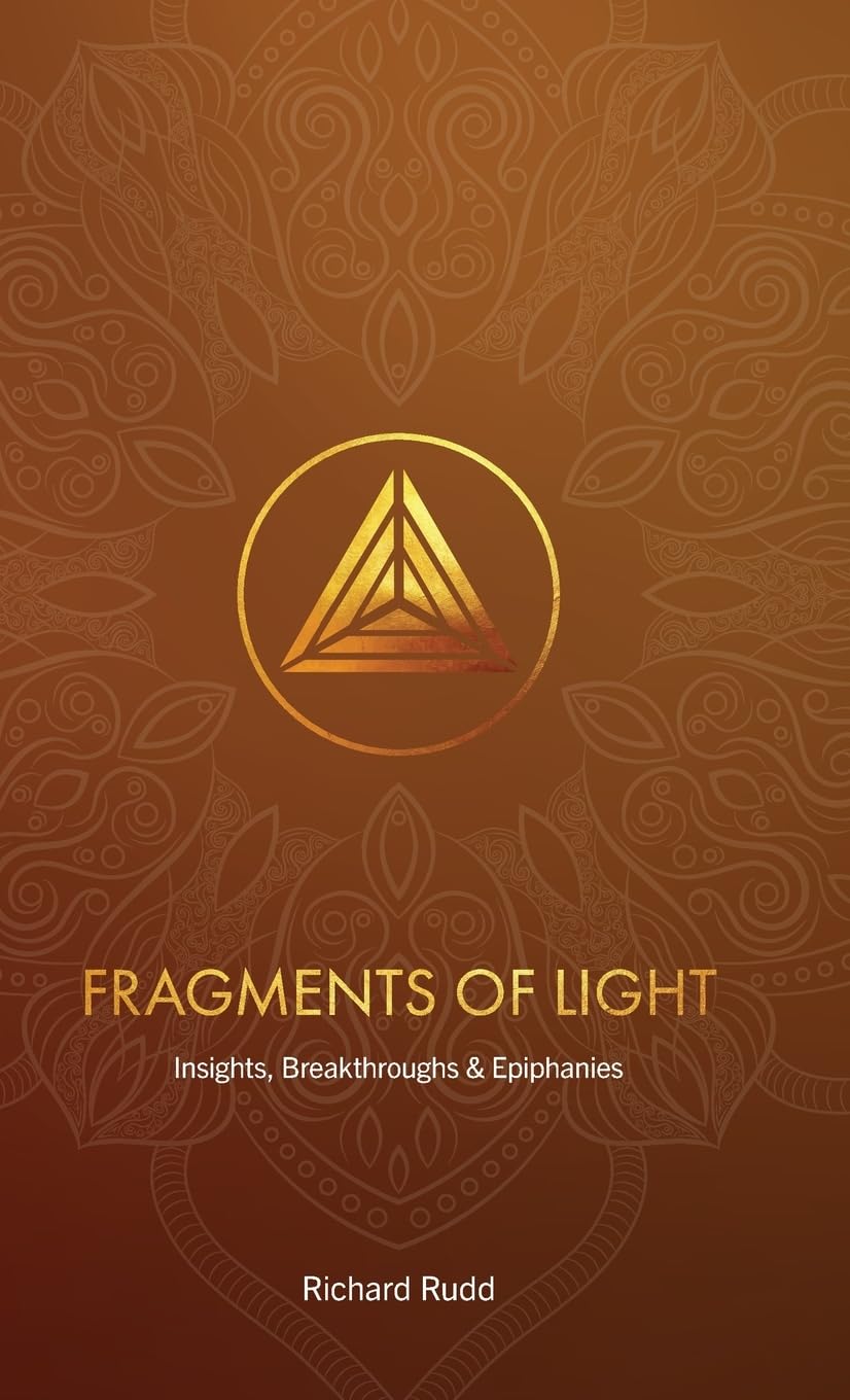Fragments of Light: Insights, Breakthroughs & Epiphanies Self-help