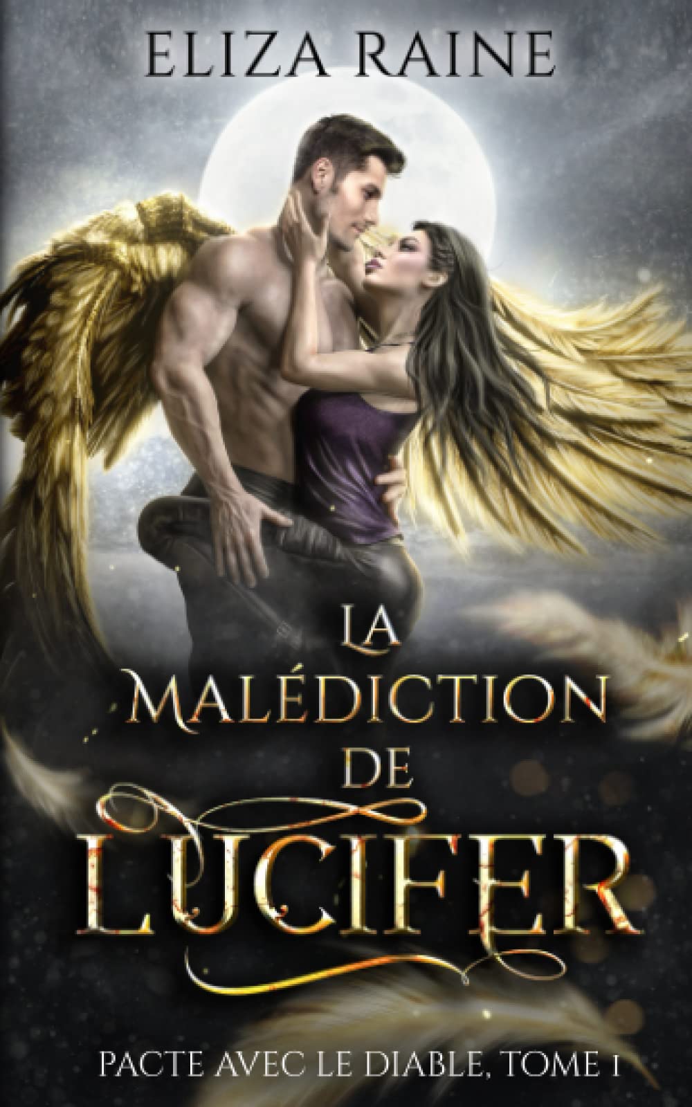 La Malédiction de Lucifer (Pacte avec le diable, Band 1) Urban Fantasy