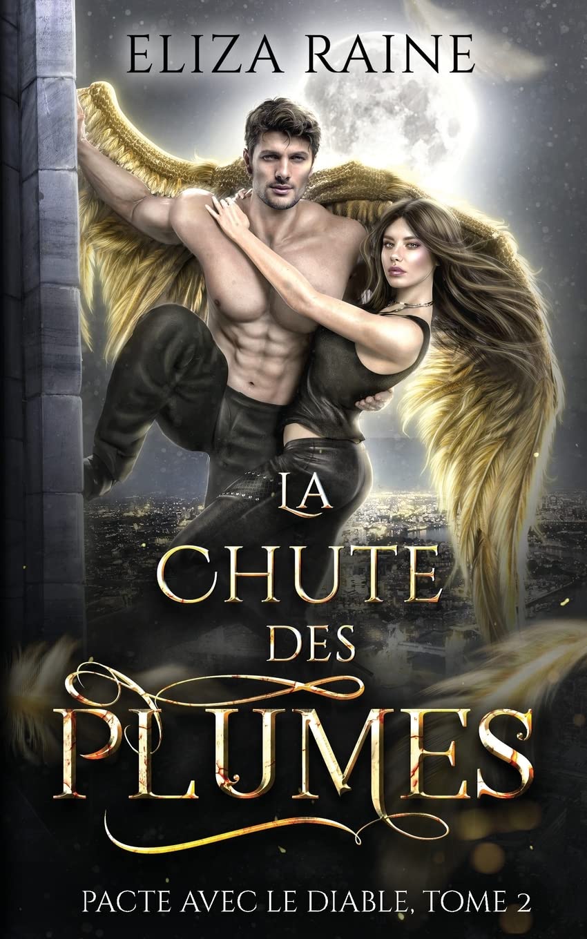 La Chute des plumes (Pacte avec le diable, Band 2) Contemporary literature