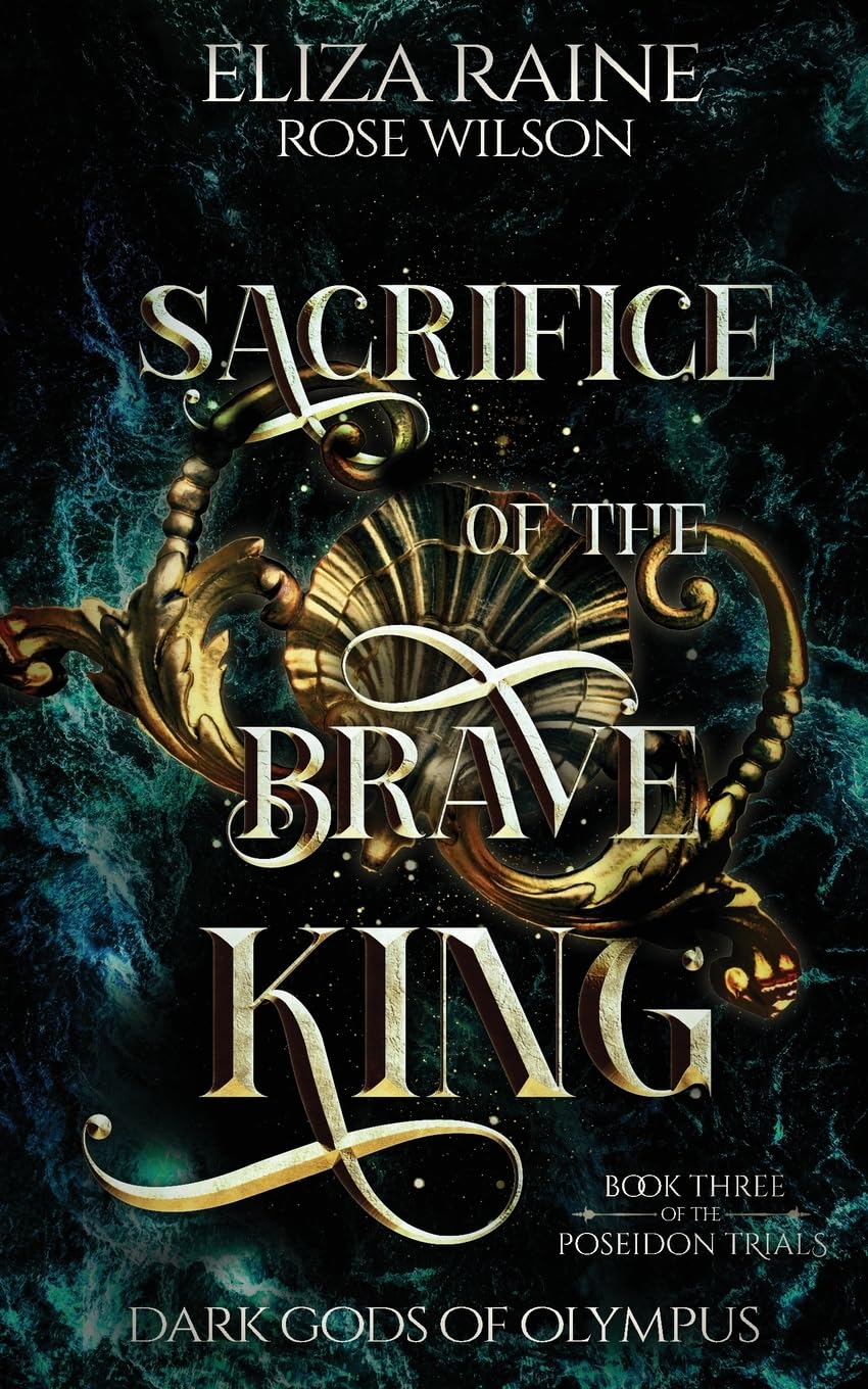 Sacrifice of the Brave King (The Poseidon Trials, Band 3) Fairy Tales & Legends