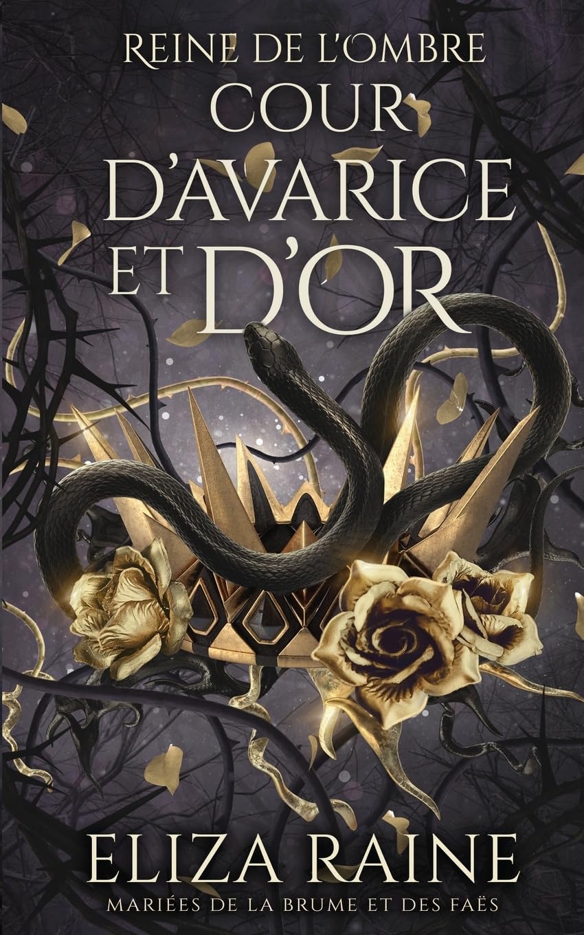 Cour d’avarice et d’or: Mariées de la brume et des faës (Reine de L’Ombre, Band 2) Contemporary literature