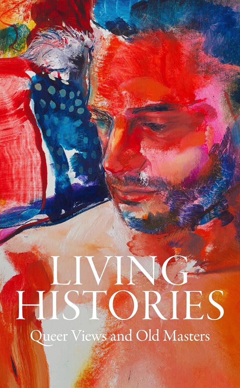 Living Histories: Queer Views and Old Masters LGBTQ+