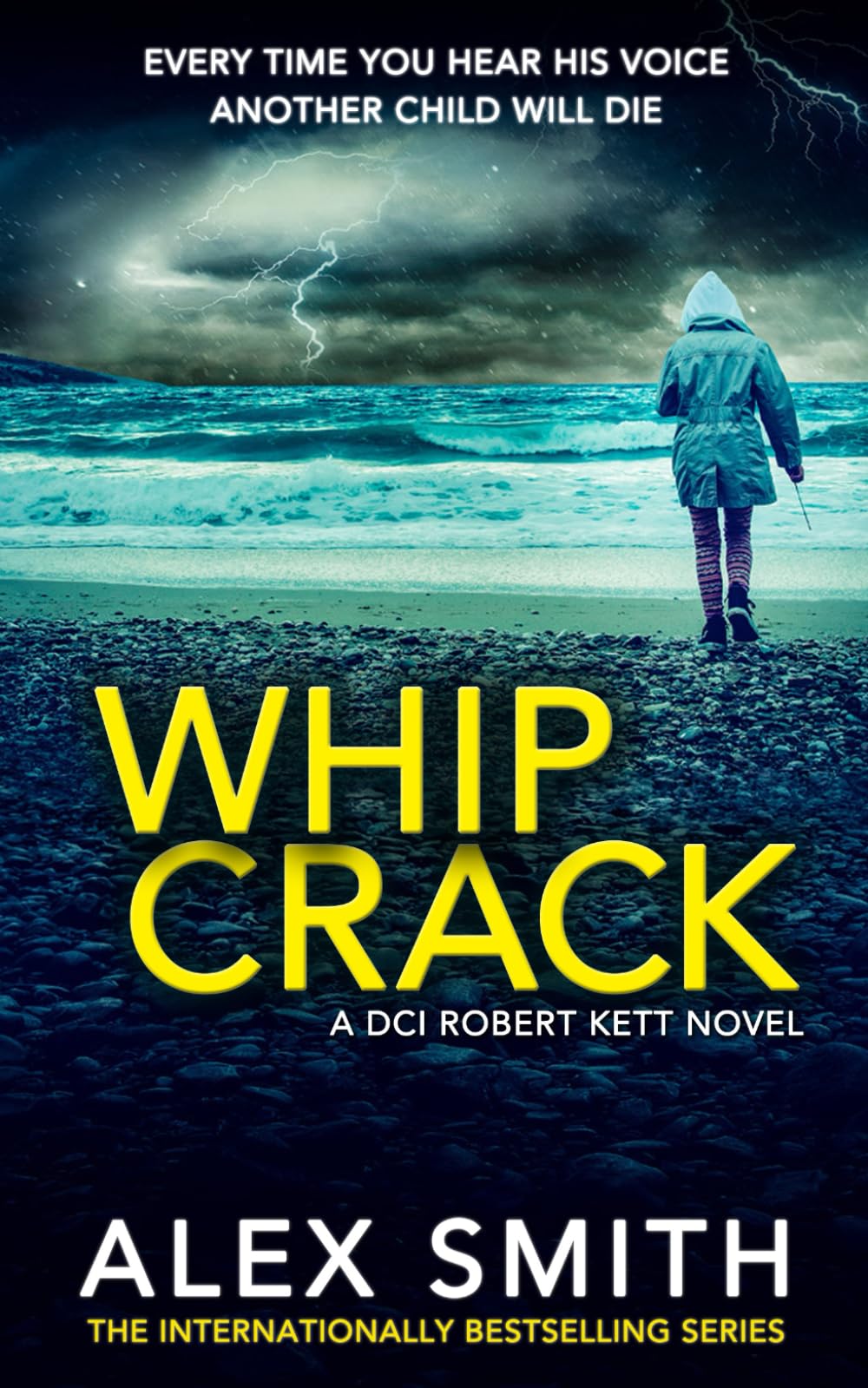 Whip Crack: An Edge Of Your Seat British Crime Thriller (DCI Kett Crime Thrillers, Band 4) Action & Adventure