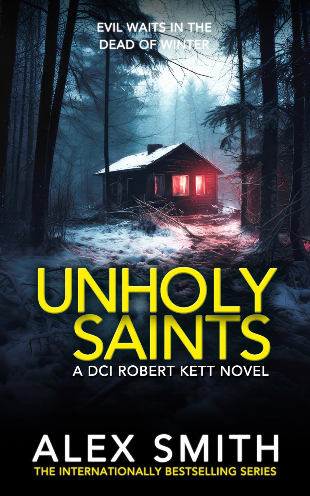 Unholy Saints: A Chilling British Crime Thriller (DCI Kett Crime Thrillers, Band 14) Action & Adventure