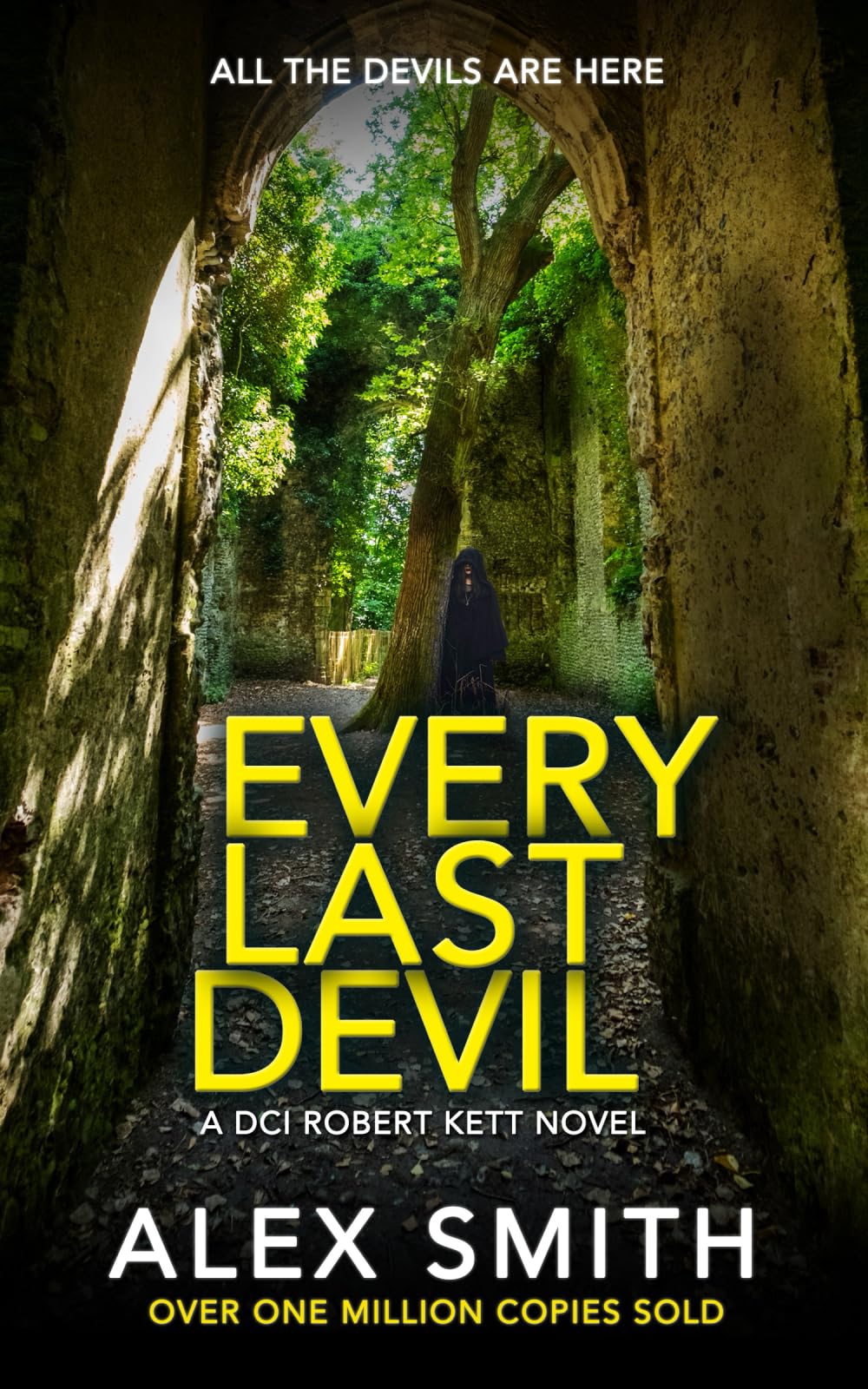 Every Last Devil: A Chilling British Crime Thriller (DCI Kett Crime Thrillers, Band 16) Action & Adventure