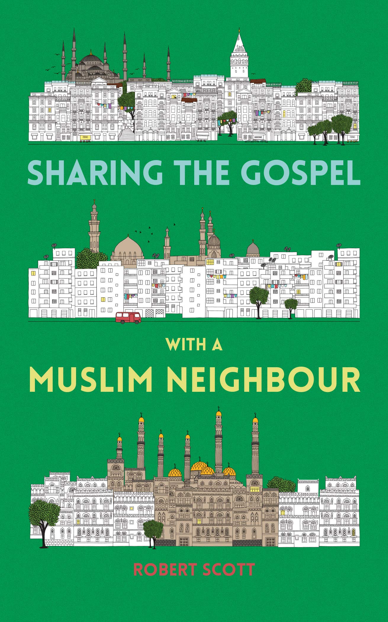 Sharing the Gospel with a Muslim Neighbour Books