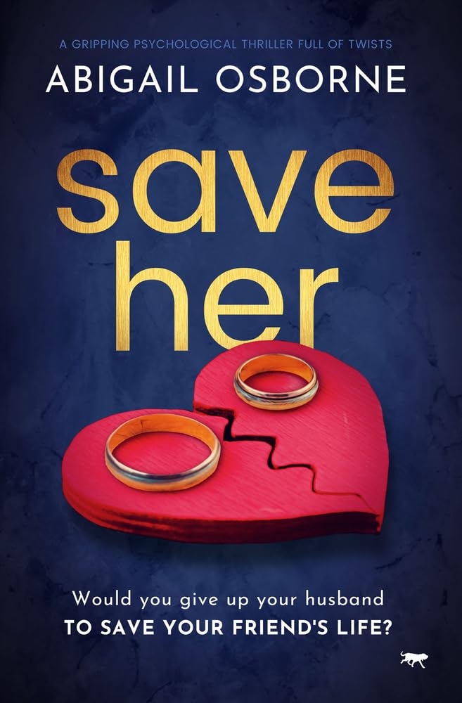 Save Her: a gripping psychological thriller full of twists book