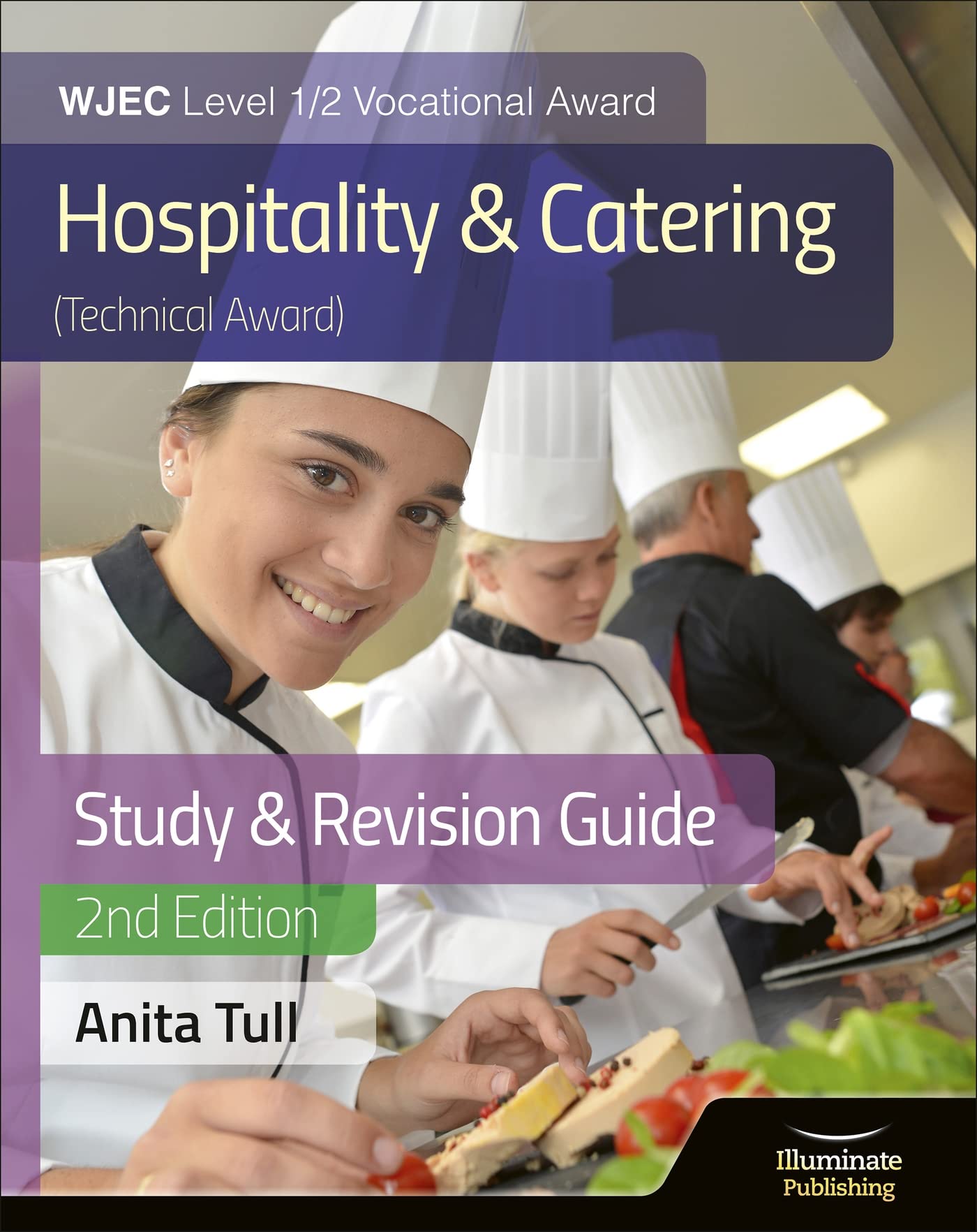 WJEC Level 1/2 Vocational Award Hospitality and Catering (Technical Award) Study & Revision Guide – Revised Edition book