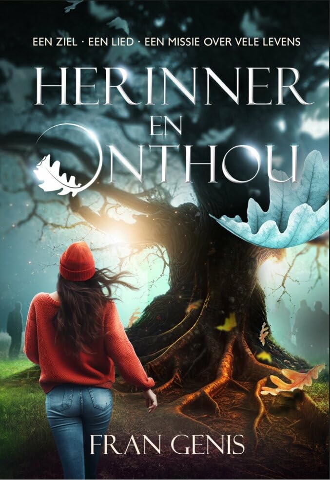 Herinner en onthou: een ziel - een lied - een missie over vele levens Books