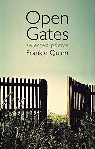 Open Gates: Selected Poems: Limited Hardback Edition Poetry