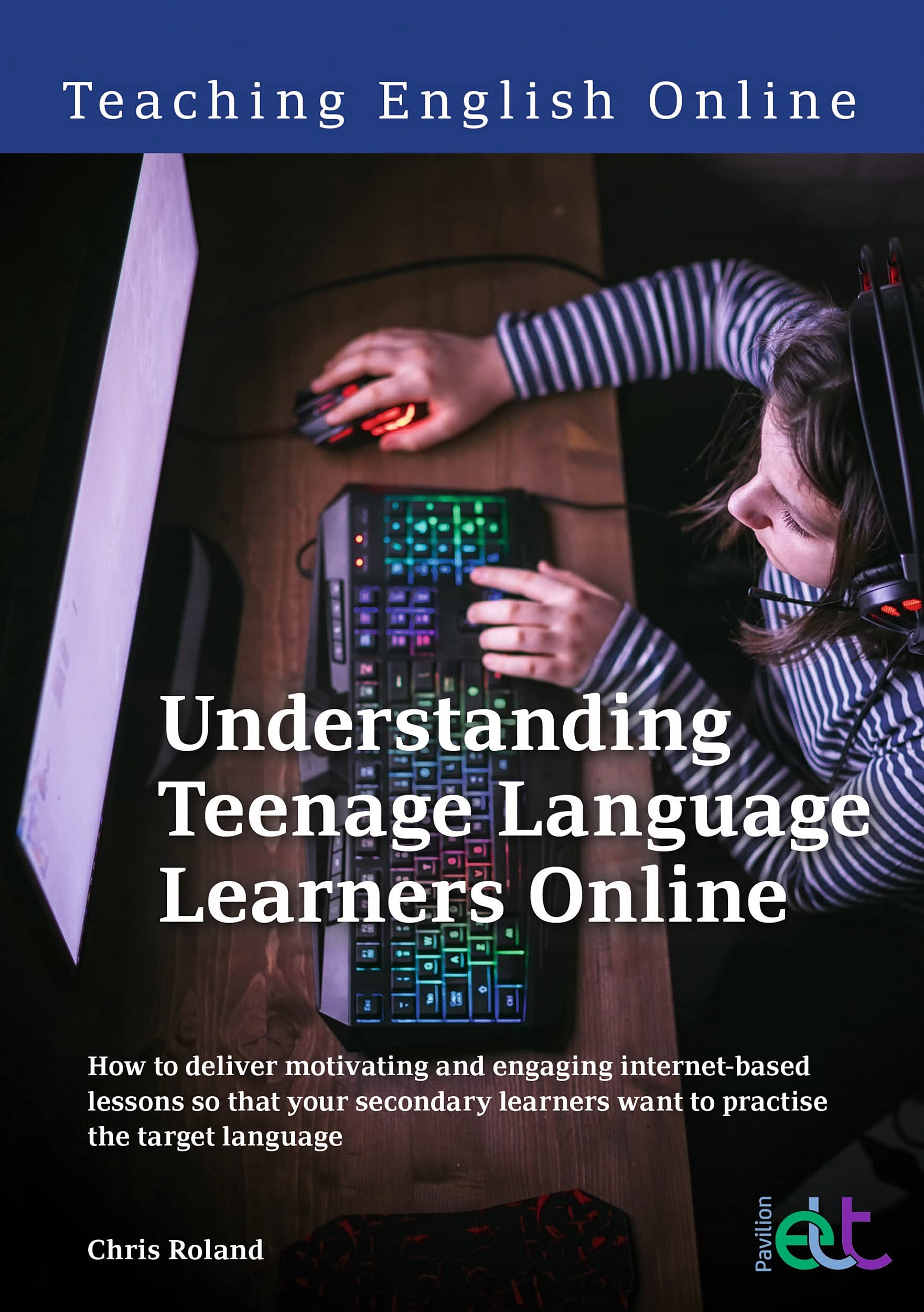 Understanding Teenage Language Learners Online Foreign Languages ​​& Dictionaries