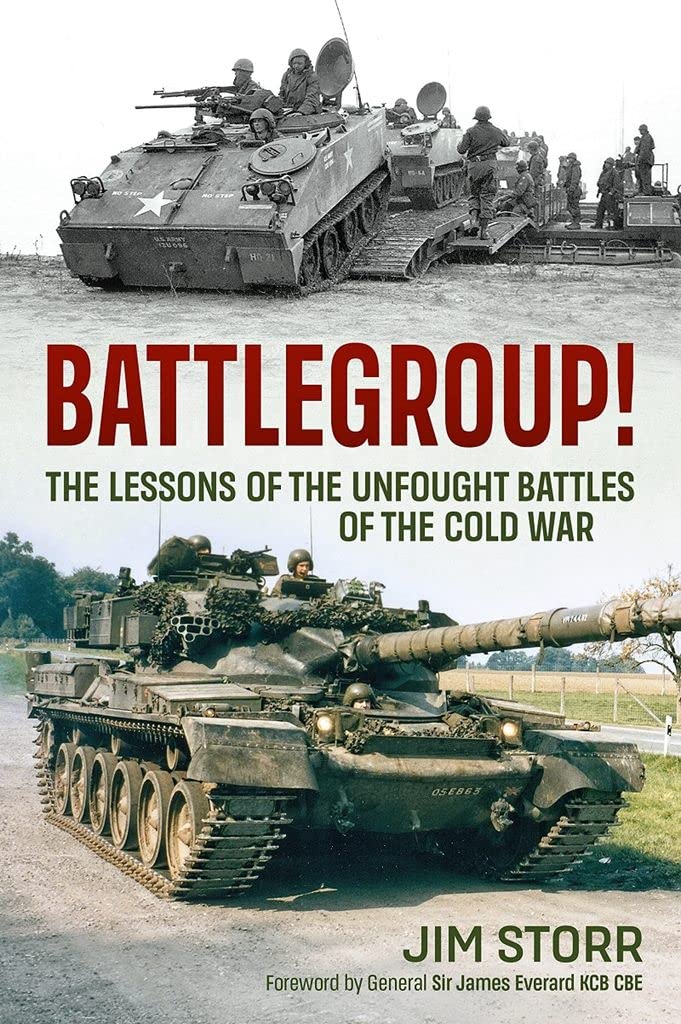 Battlegroup!: The Lessons of the Unfought Battles of the Cold War Social Sciences