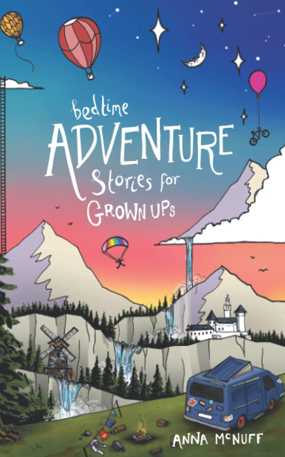 Bedtime Adventure Stories for Grown Ups (Anna's Adventures) Politics & Society