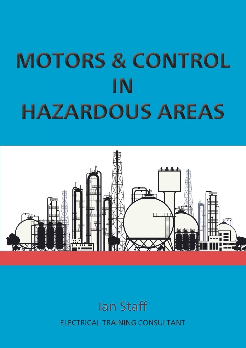 Motors and Control in Hazardous Areas Business & Technology