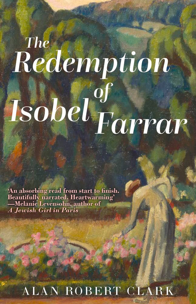 The Redemption of Isobel Farrar: The spell-binding historical novel from the bestselling author of Valhalla LGBTQ+