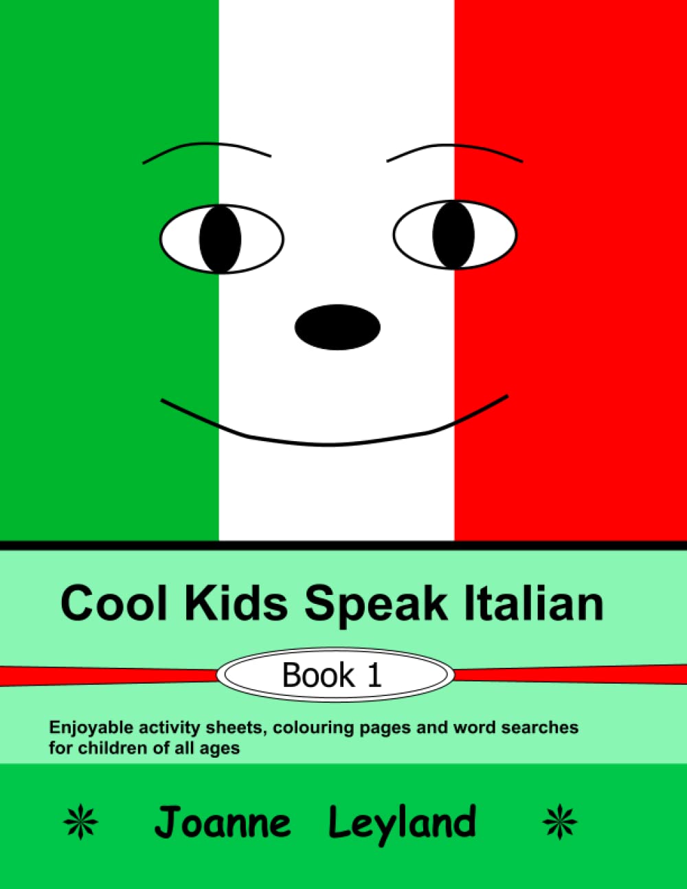 Cool Kids Speak Italian - Book 1 Study Guides