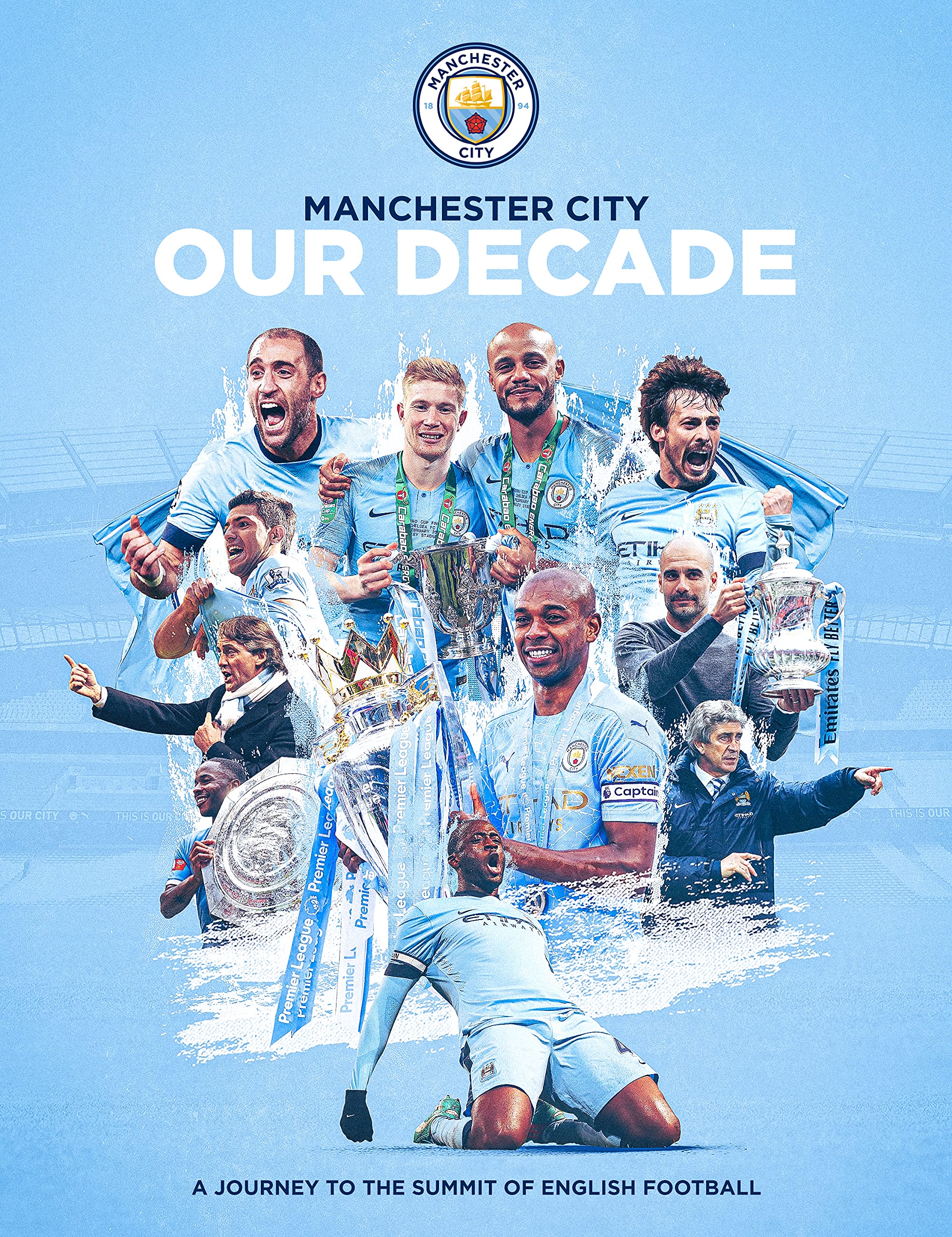 Manchester City: Our Decade Leisure & Fun