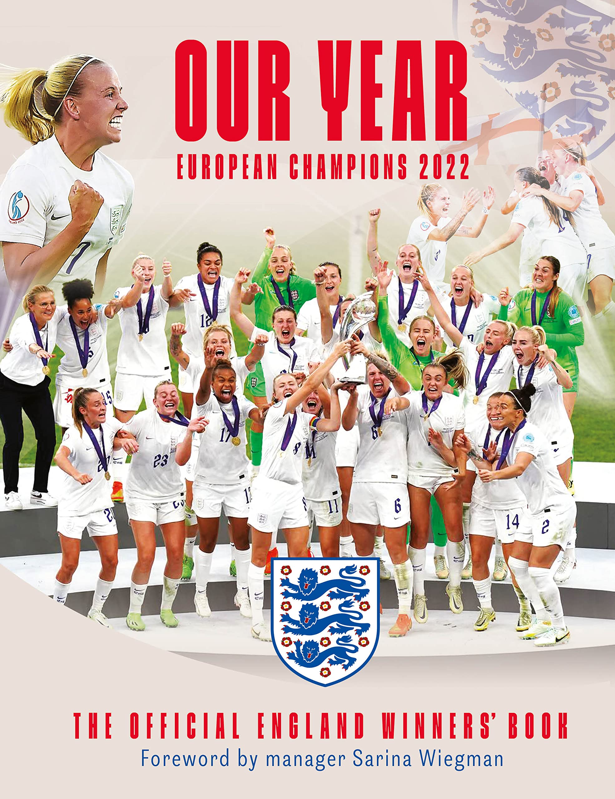 Our Year: European Champions 2022: The Official England Winners' Book Sports Books