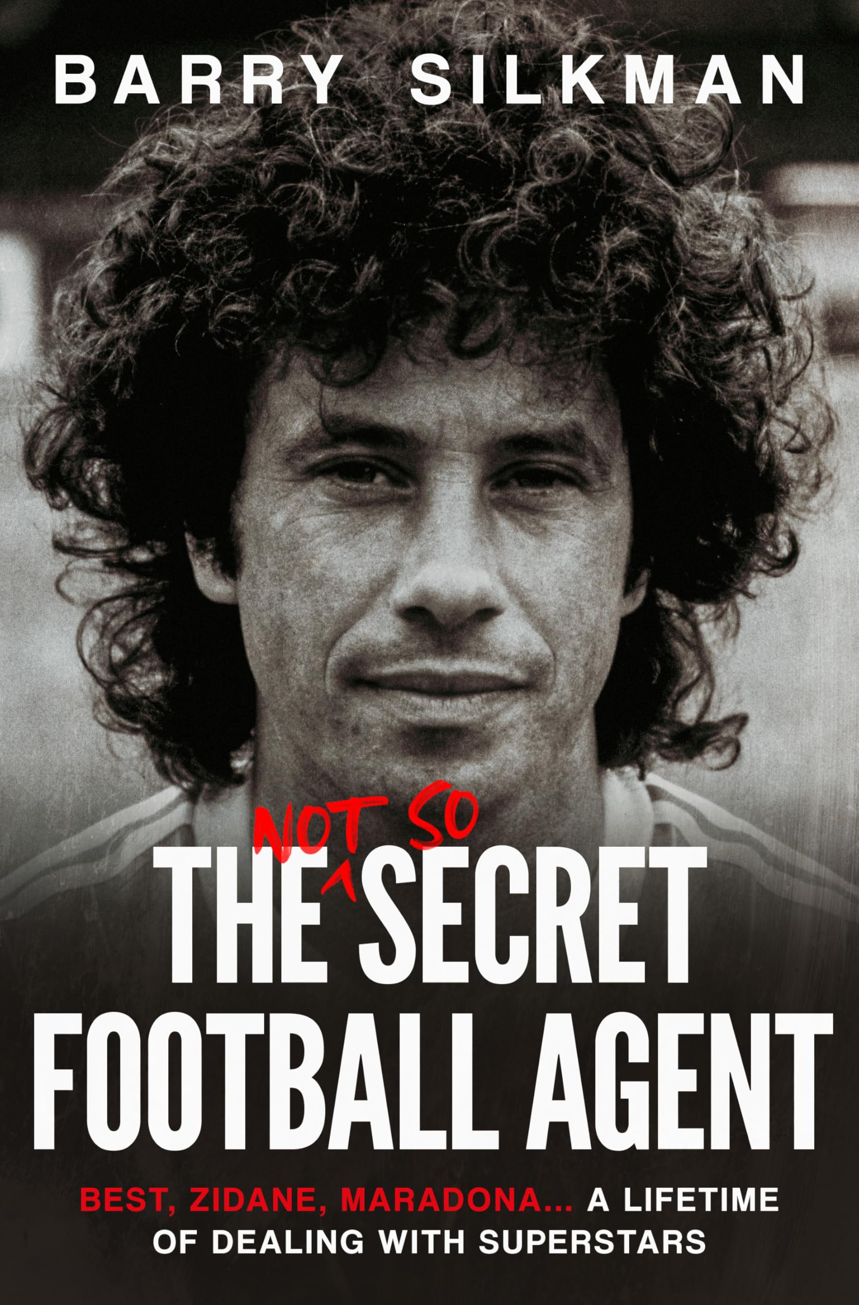 The Not So Secret Football Agent book