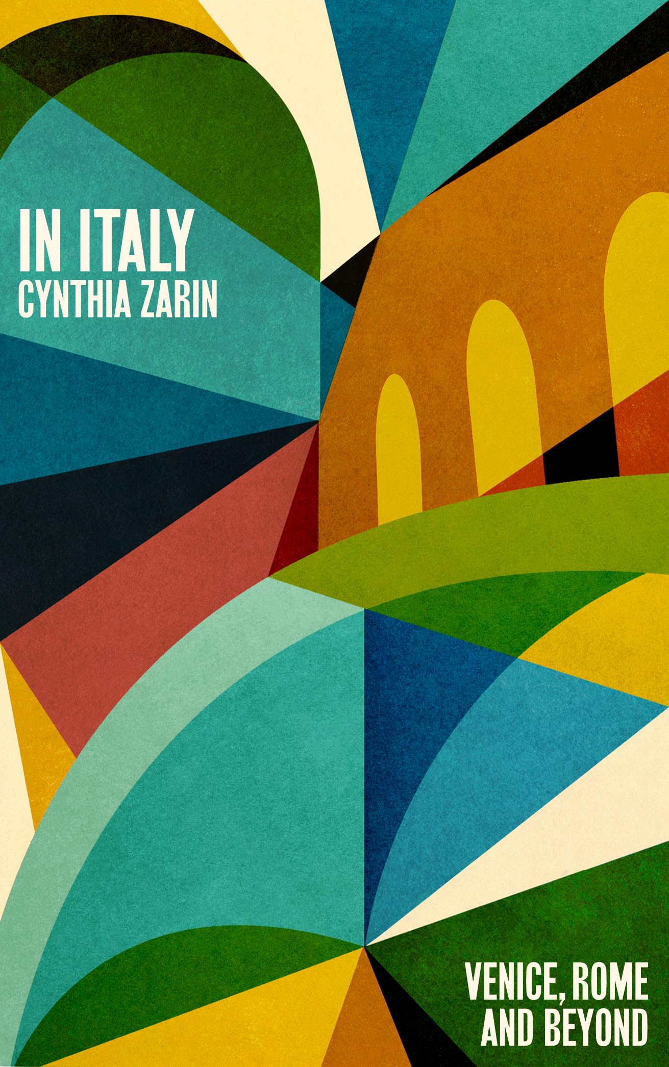 In Italy: Venice, Rome and Beyond Essays & Short Stories