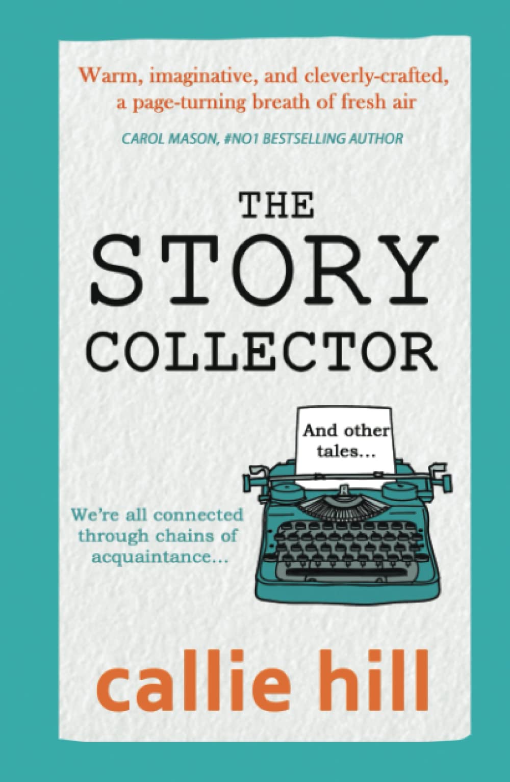The Story Collector: and other tales Contemporary literature