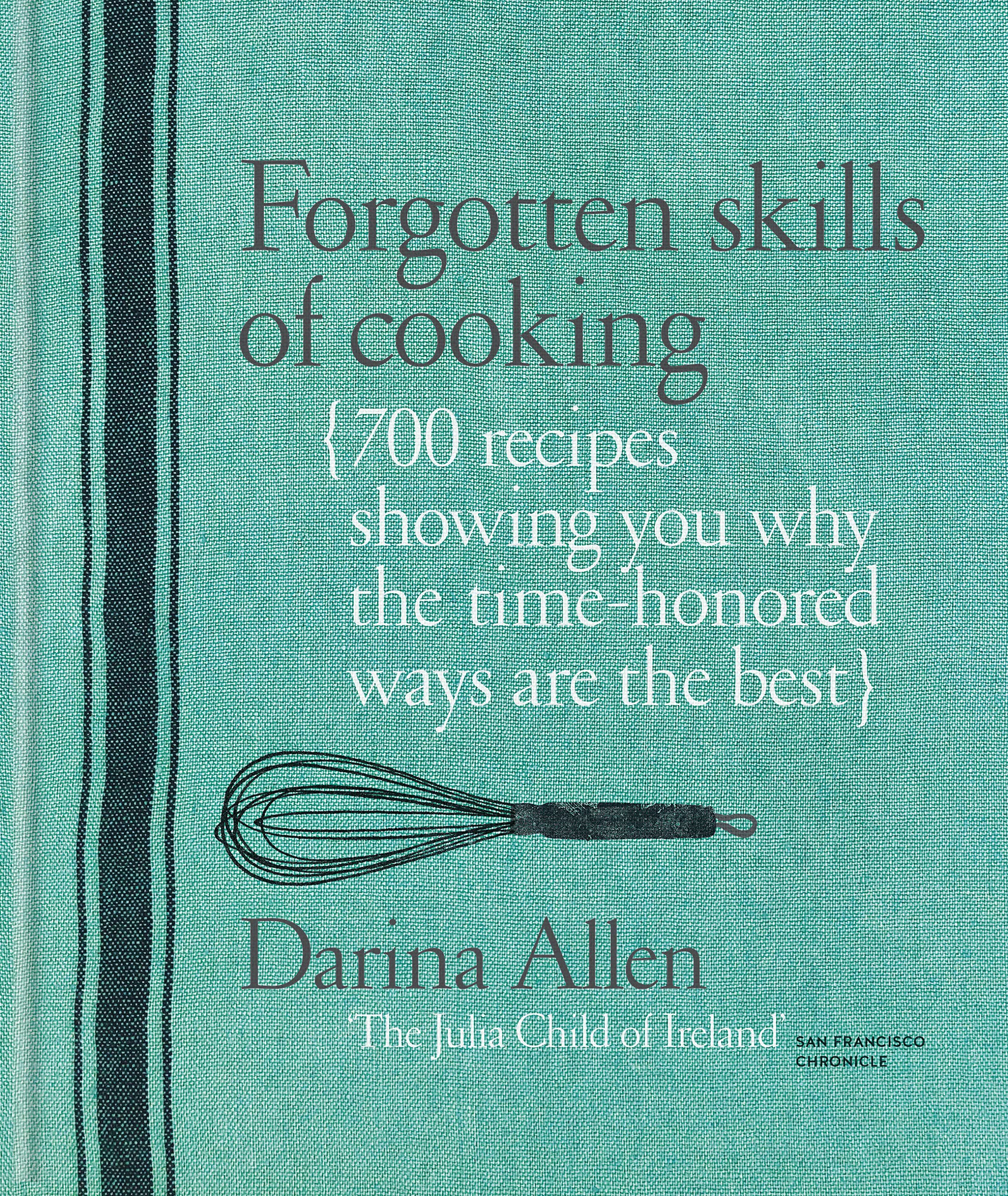 Forgotten Skills of Cooking Leisure, Home & Garden