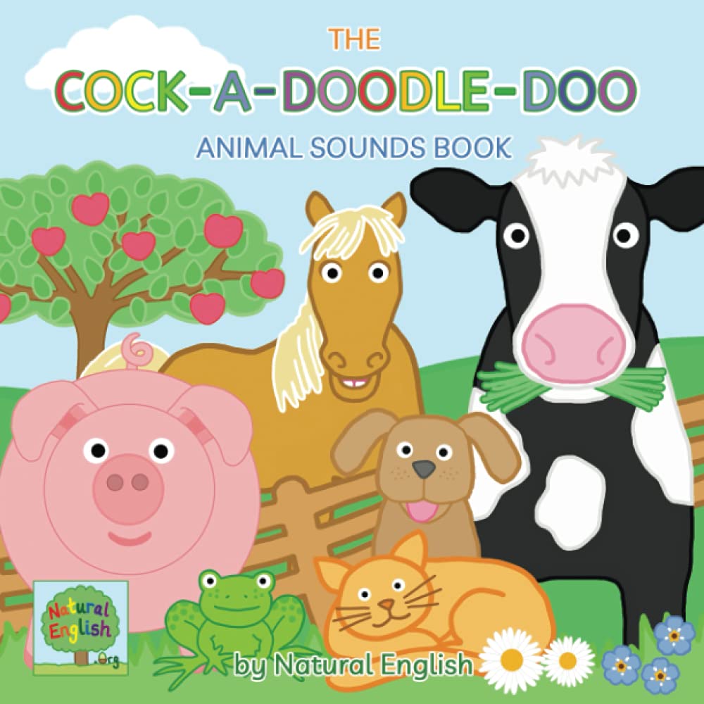 The Cock-a-doodle-doo Animal Sounds Book book