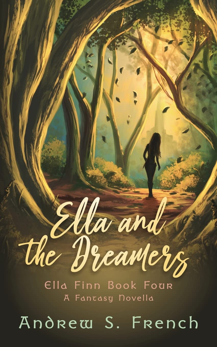 Ella and the Dreamers (Ella Finn, Band 4) Fiction