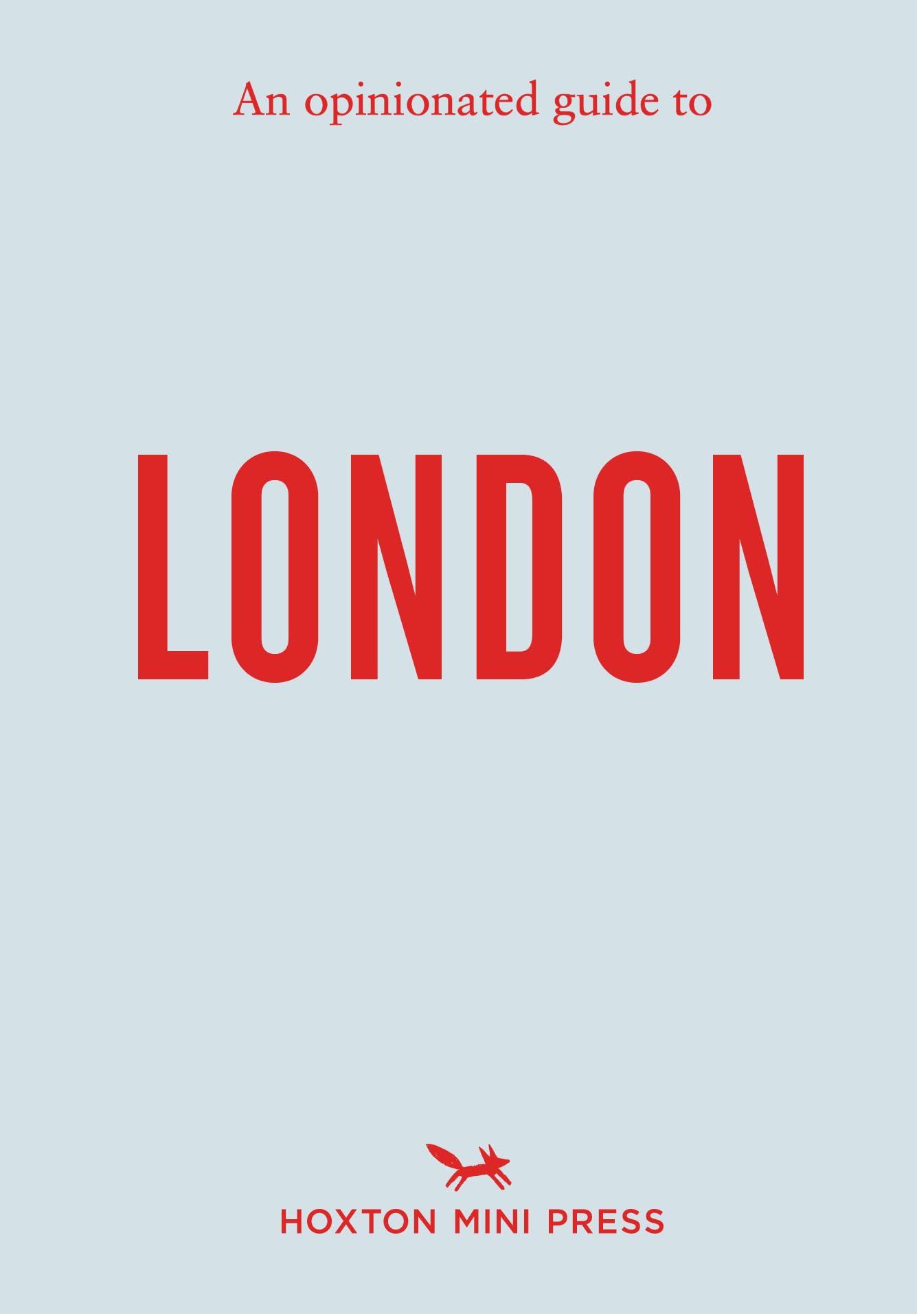 An Opinionated Guide to London Leisure, Home & Garden