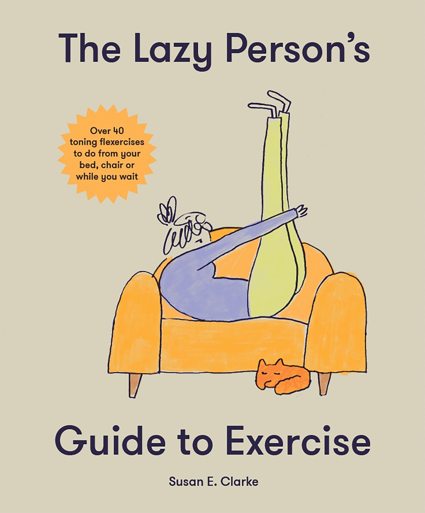 The Lazy Person's Guide to Exercise Lifestyle