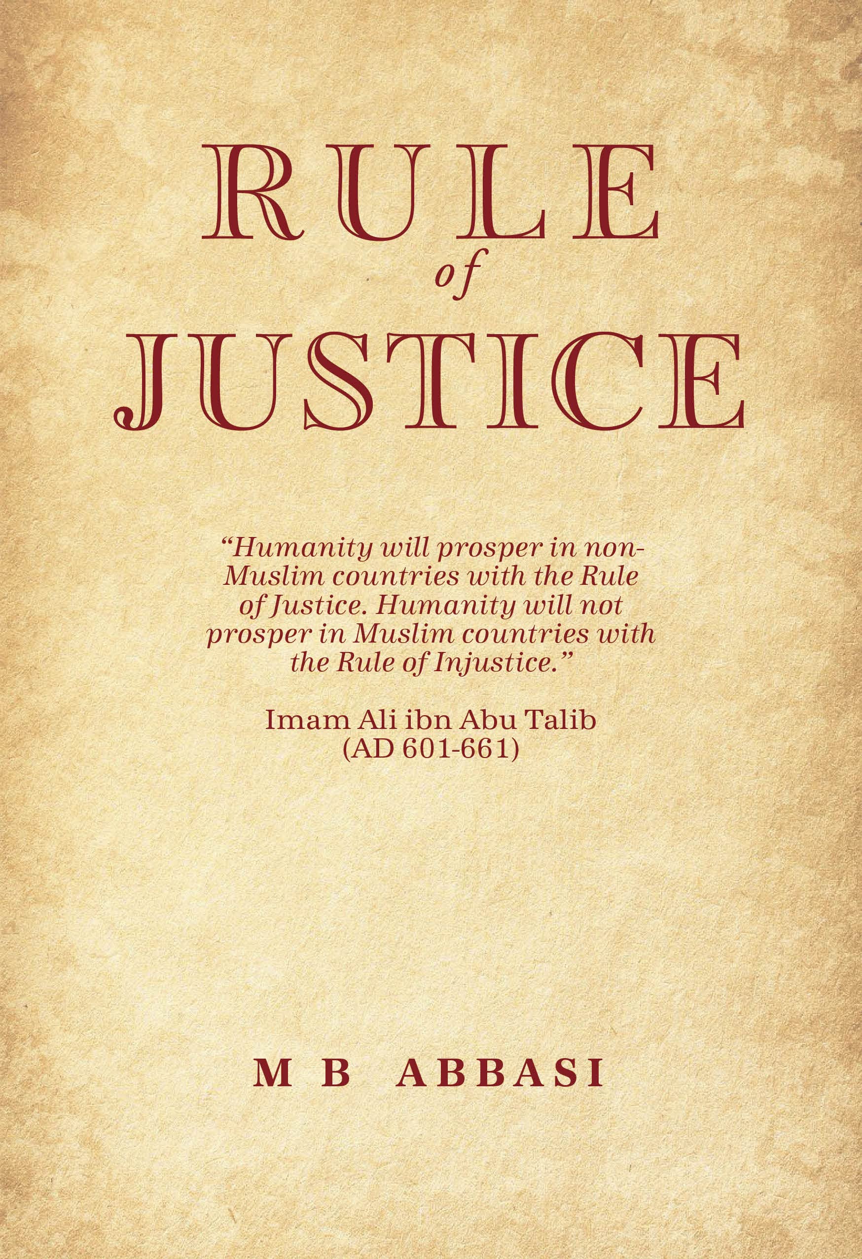 The Rule of Justice: An Interpretation of Governance and Social Order Through the Middle East and Africa book