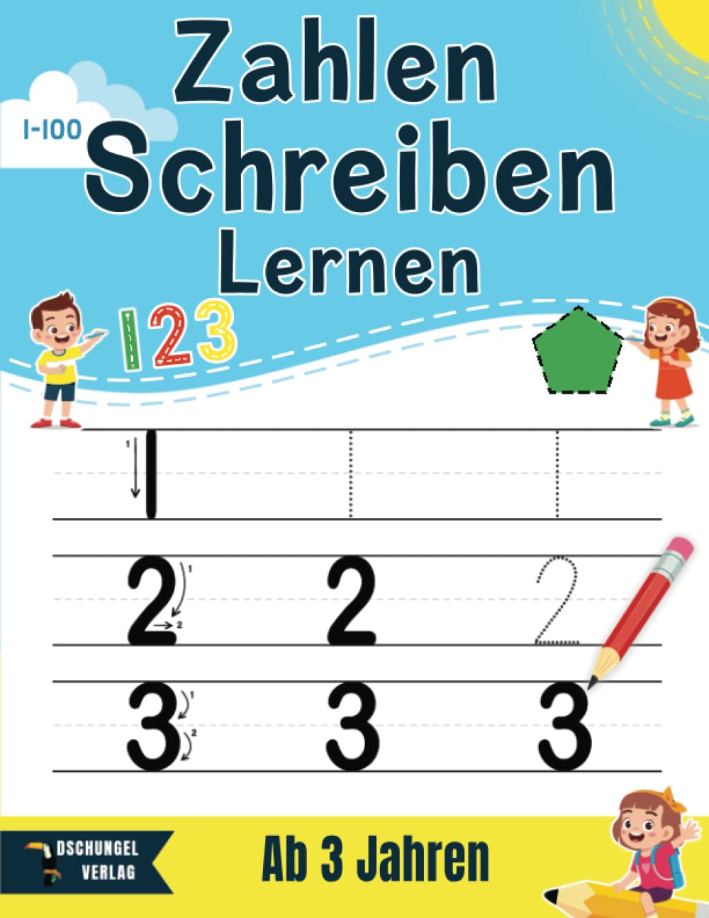 Zahlen Schreiben Lernen Ab 3 Jahren: Übungshefte Mathe für Kinder | Schreibübungen Vorschule - 1-100 Zählen | Kleinkinder Buch Ab 3 Jahren Study Guides