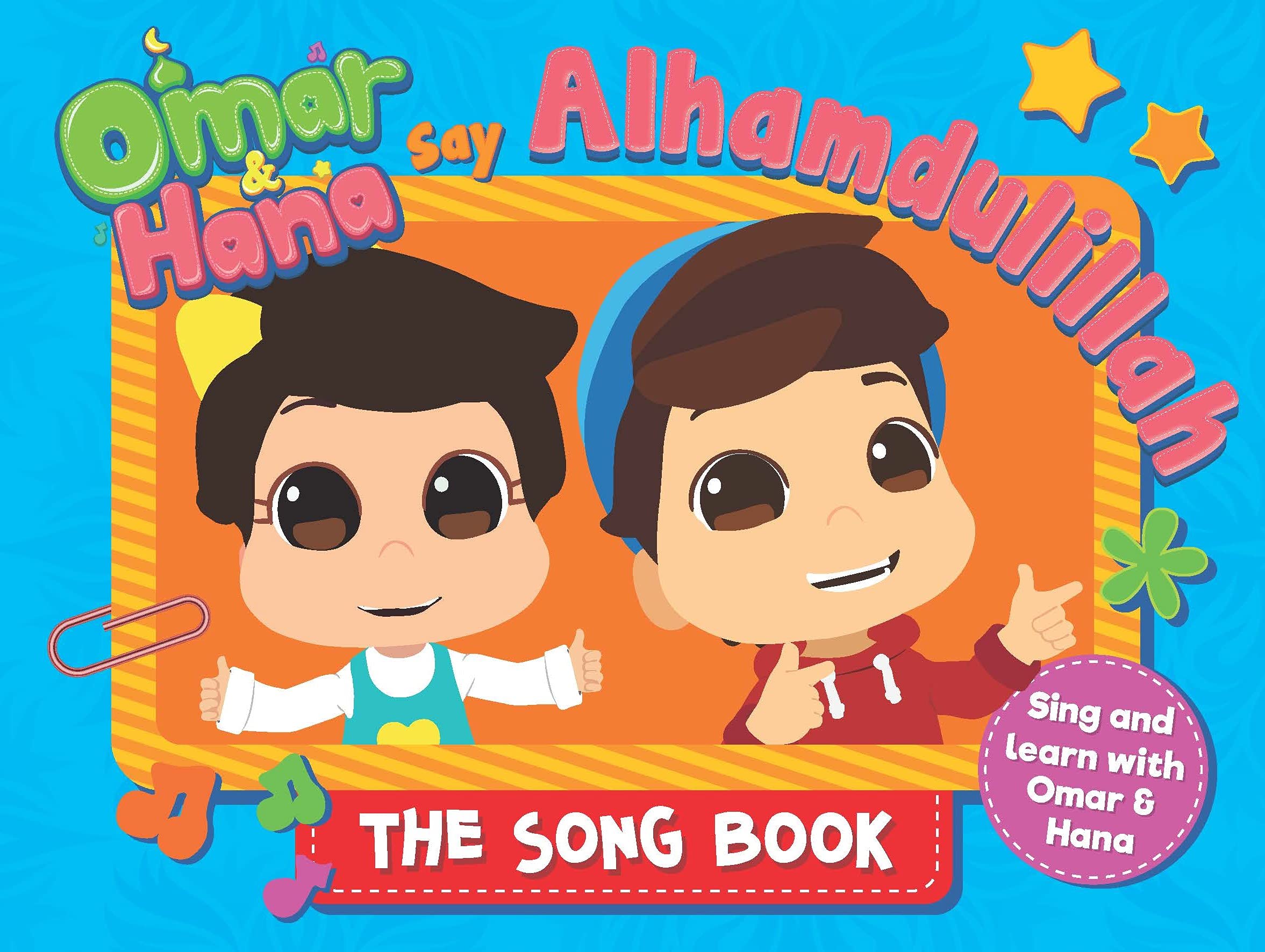 Omar & Hana Say Alhamdulillah: The Song Book Non-fiction