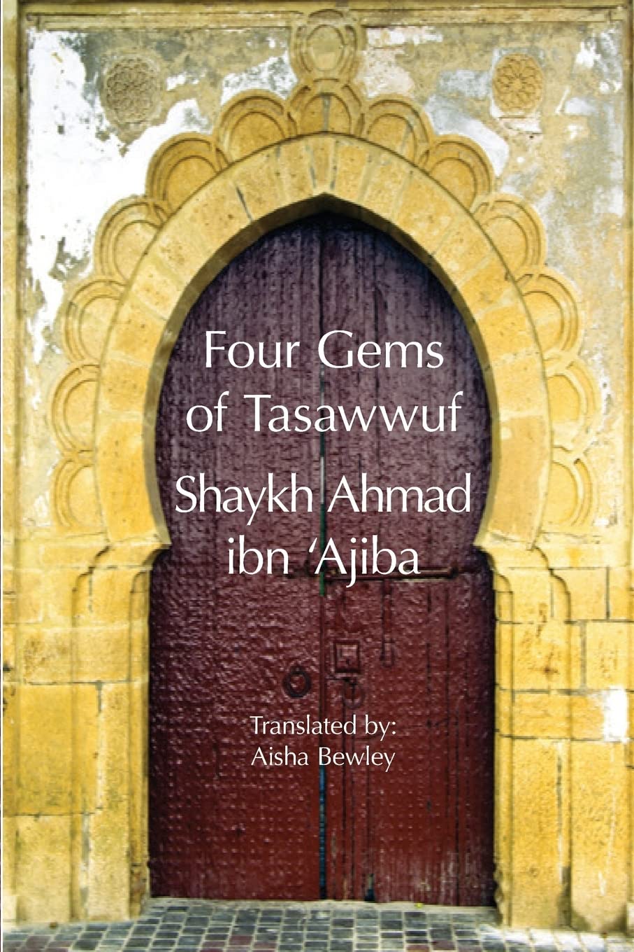 Four Gems of Tasawwuf Religion & Esotericism