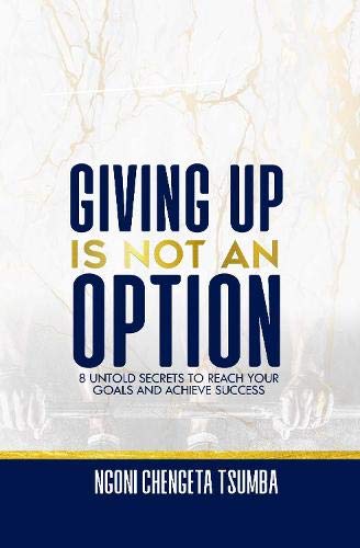 Giving up is not an option Self-help