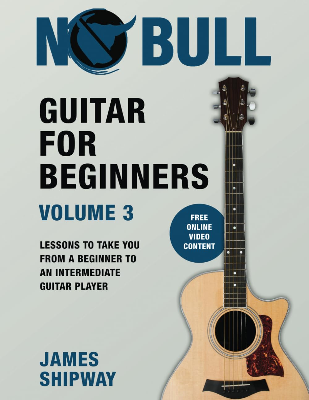 Guitar for Beginners, Volume 3: Lessons to take you from a Beginner to an Intermediate Guitar Player Arts & Music