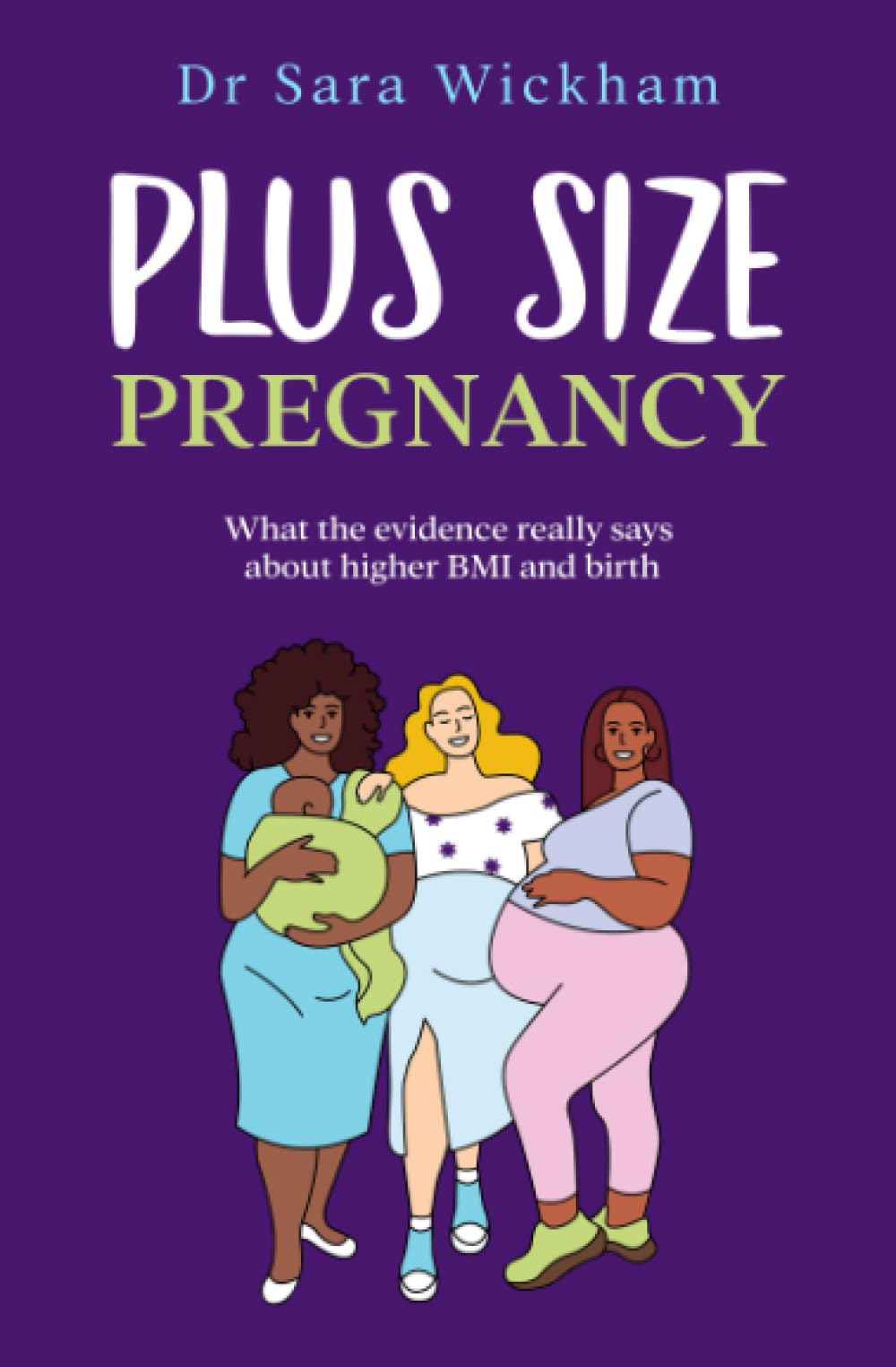 Plus Size Pregnancy: What the evidence really says about higher BMI and birth Medicine