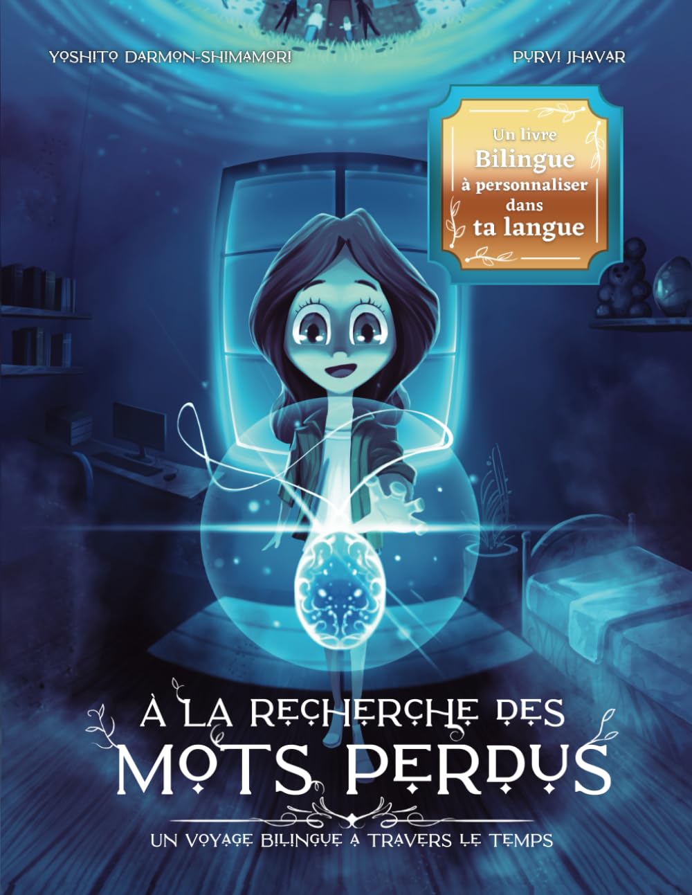 A la Recherche des mots perdus: Un Voyage bilingue à travers le temps book