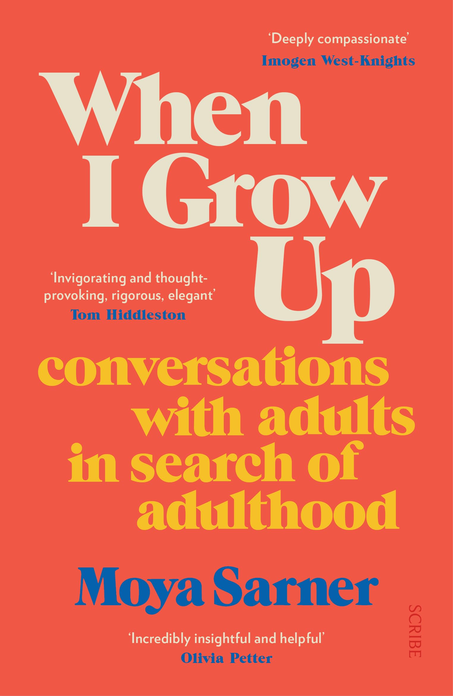 When I Grow Up: conversations with adults in search of adulthood Medicine