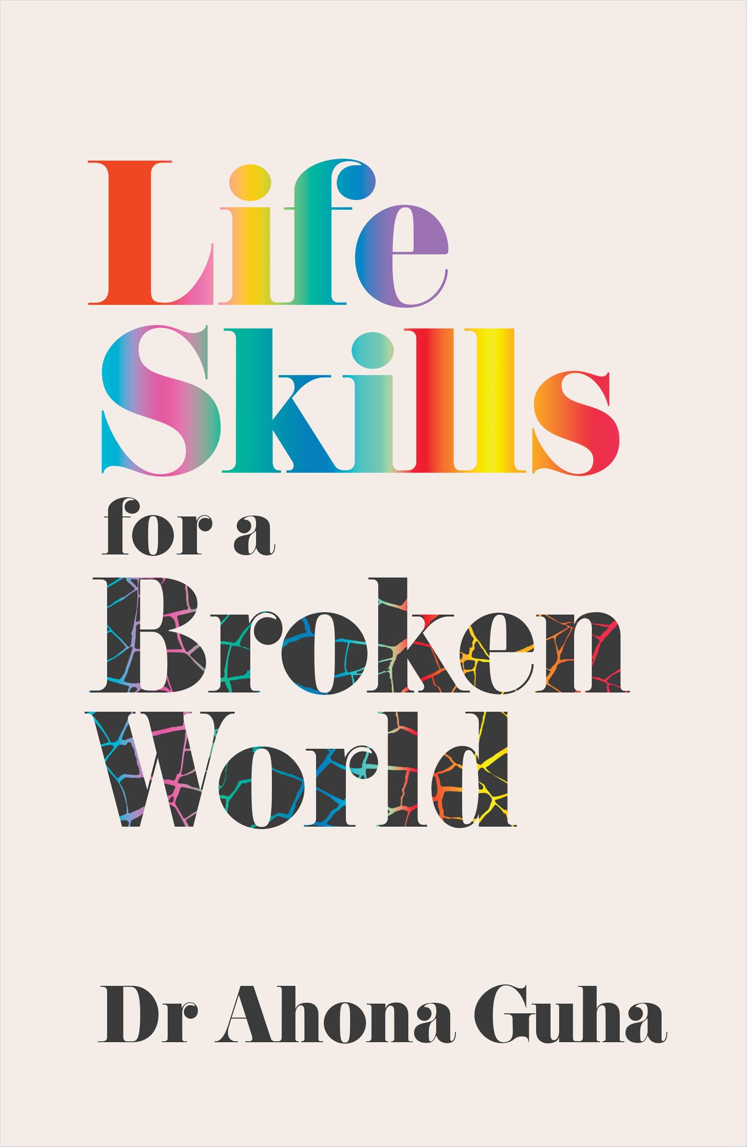 Life Skills for a Broken World Business, Finance & Career