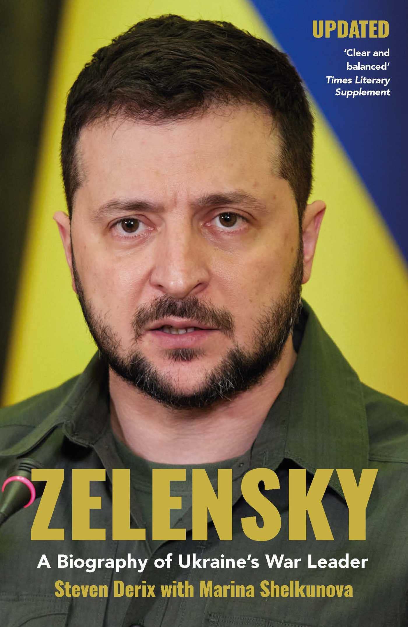 Zelensky: A Biography of Ukraine's War Leader book