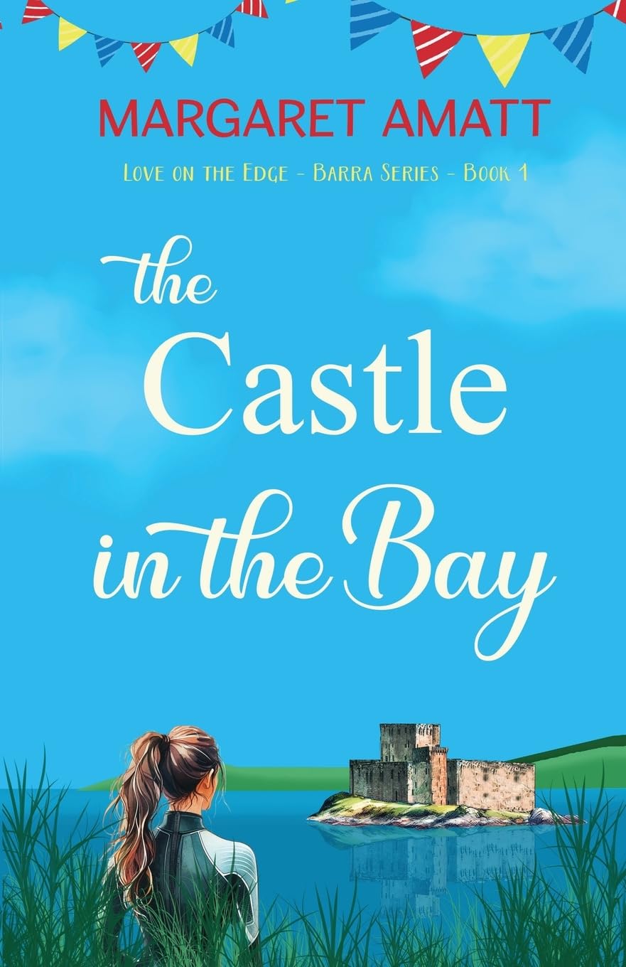 The Castle in the Bay (Love on the Edge - Barra, Band 1) Humour & Satire