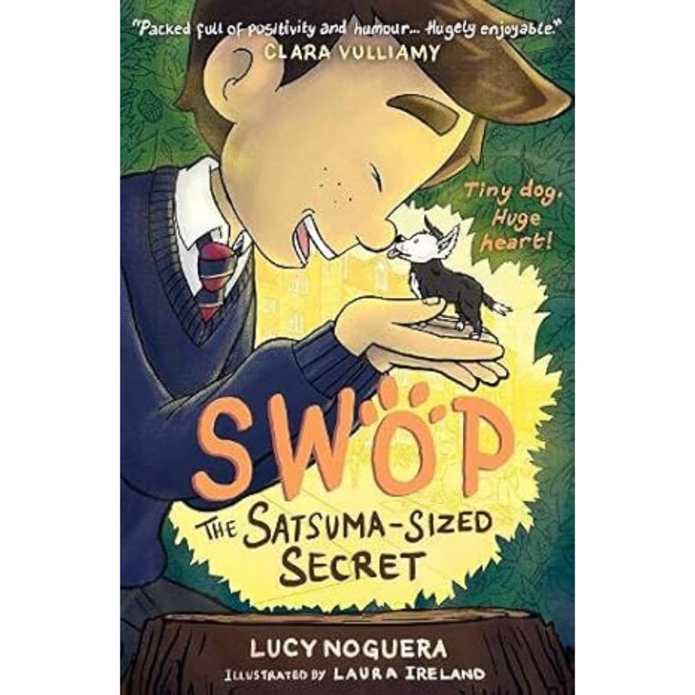 Swop The Satsuma-Sized Secret: SWOP 1 Non-fiction