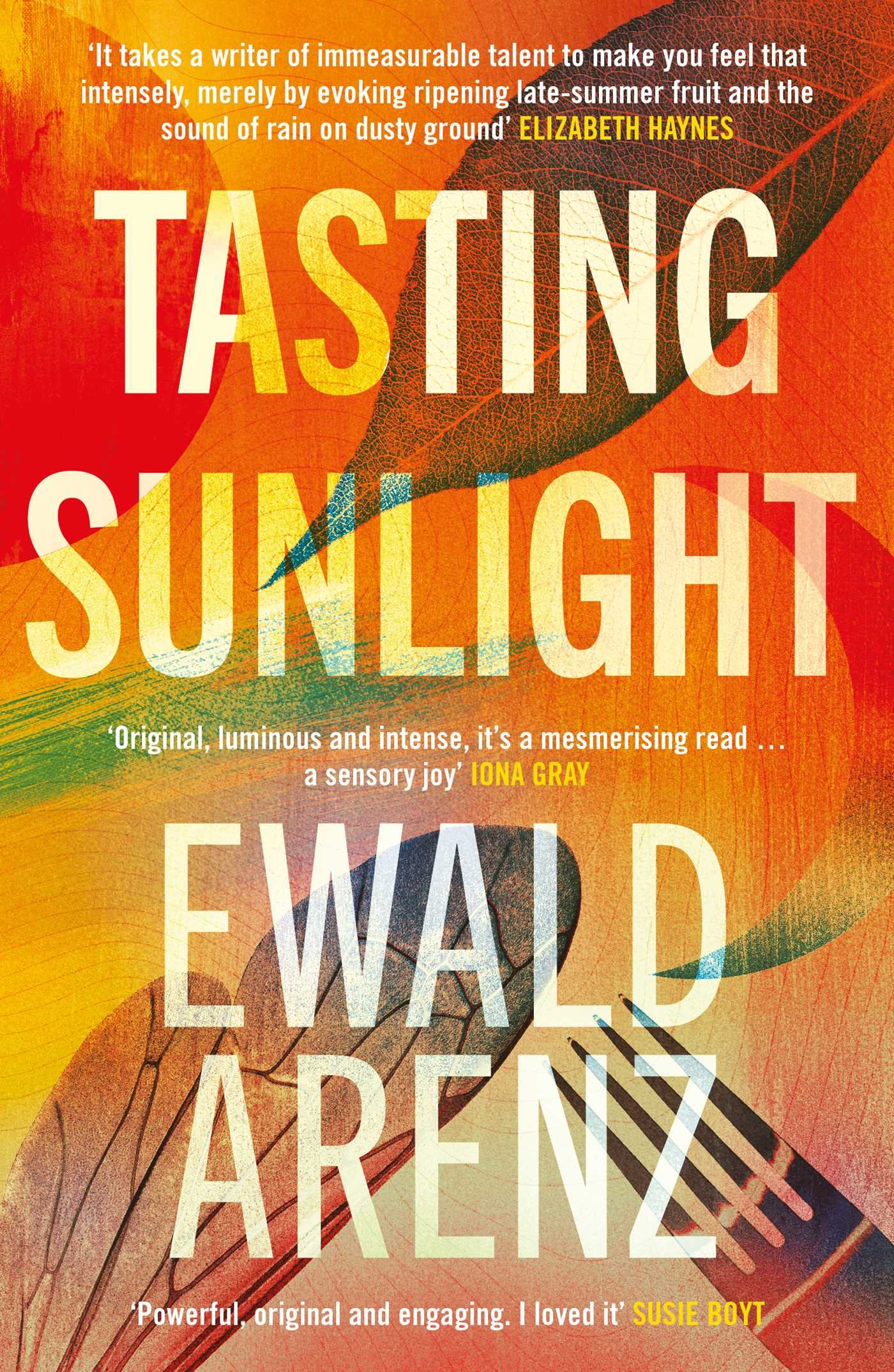 Tasting Sunlight: The Uplifting, Exquisite Breakout Bestseller Contemporary literature