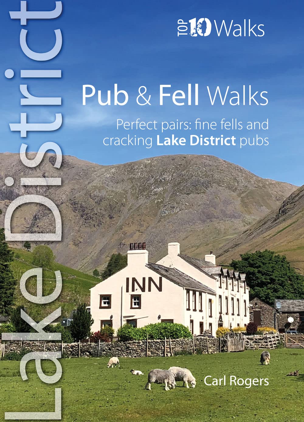 Pub and Fell Walks Lake District Top 10: Perfect pairs: fine fells and cracking Lake District pubs (Lake District: Top 10 Walks) Leisure & Fun