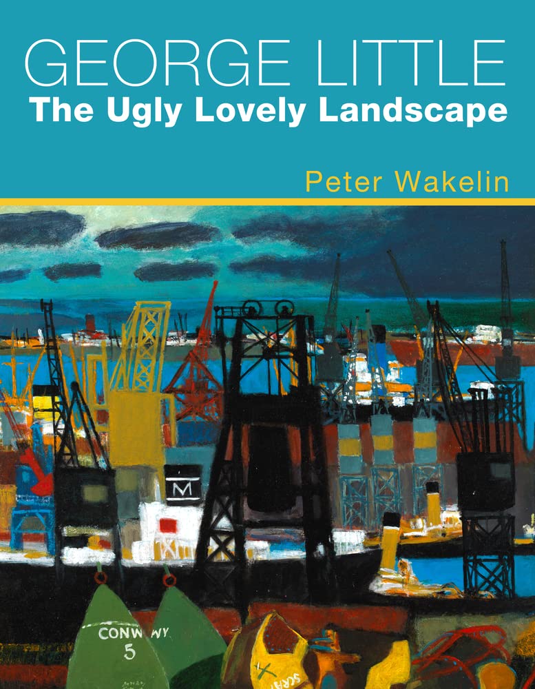 George Little: The Ugly Lovely Landscape Film, Art & Culture