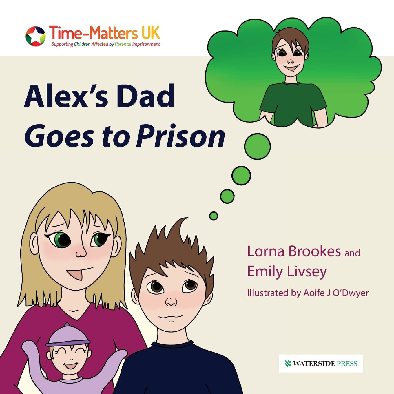Alex's Dad Goes to Prison (My Parent in Prison series) Law